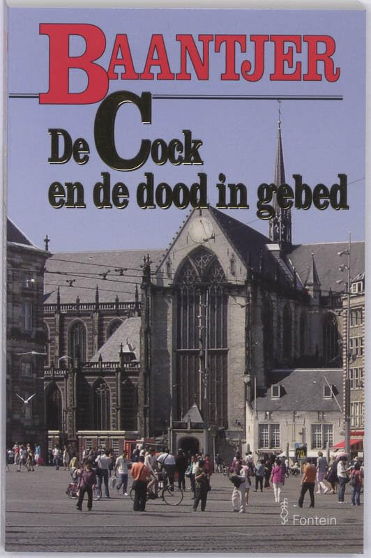 De Cock en de dood in gebed (Baantjer, 70) Contemporary literature