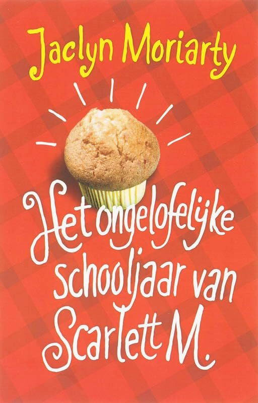 Het ongelofelijke schooljaar van Scarlett M. book