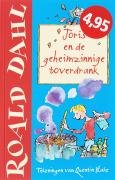 Joris en de geheimzinnige toverdrank book