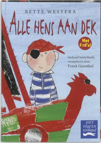 Alle hens aan dek: inclusief luisterboek, voorgelezen door Frank Groothof Books