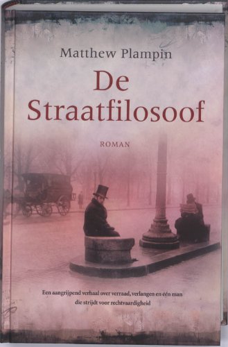 De straatfilosoof / druk 1 Historical Fiction