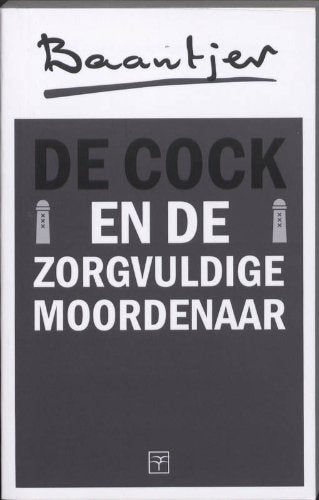 De Cock en de zorgvuldige moordenaar / druk 28 book