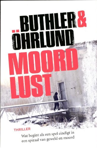 Moordlust / druk 1 Contemporary literature Books