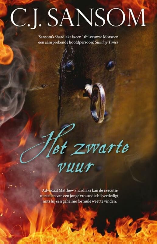 Het zwarte vuur (Matthew Shardlake, 2) Historical Fiction