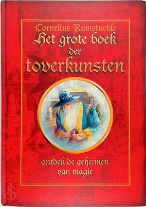 Het grote boek der toverkunsten: ontdek de geheimen van magie book