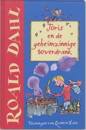 Joris en de geheimzinnige toverdrank book