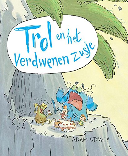 Trol en het verdwenen zusje book