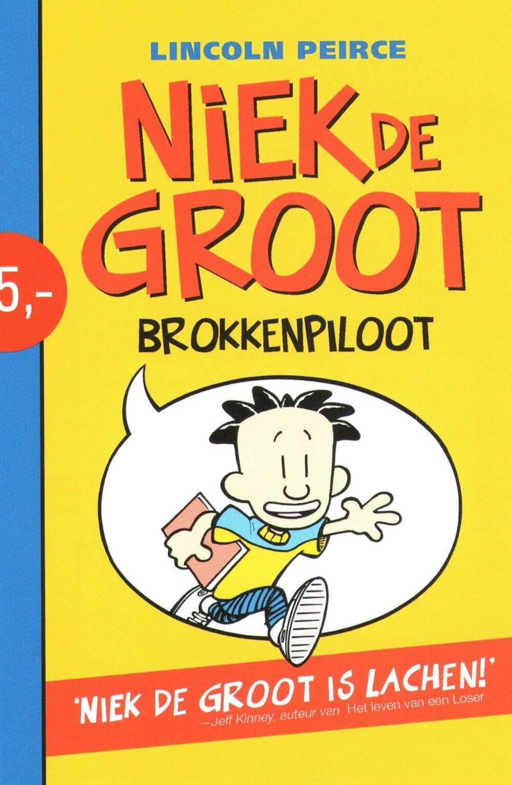 Niek de Groot: brokkenpiloot (1) (Niek de Groot, 1) Manga