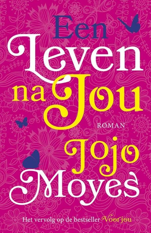 Een leven na jou (Voor jou, 2) Contemporary literature