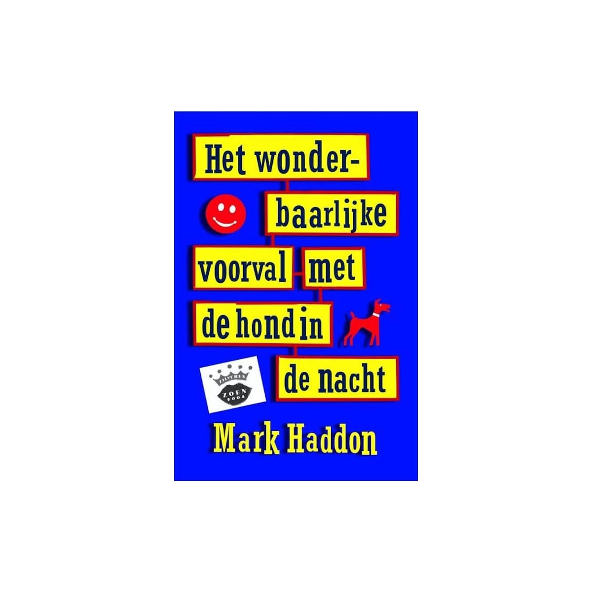 Het wonderbaarlijke voorval met de hond in de nacht book
