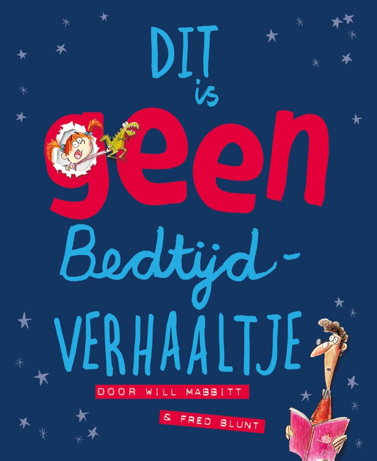 Dit is GEEN bedtijdverhaaltje book