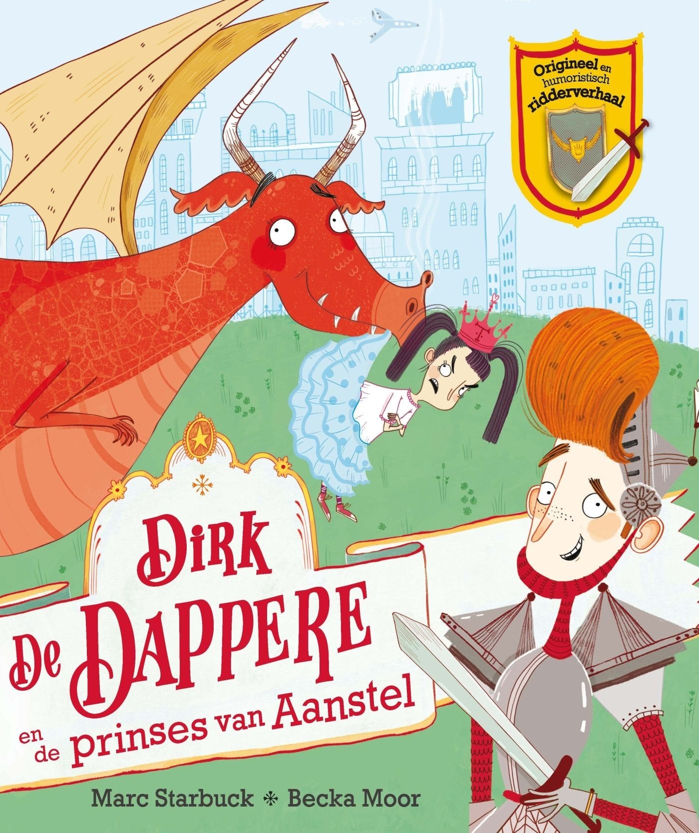 Dirk de Dappere en de Prinses van Aanstel book