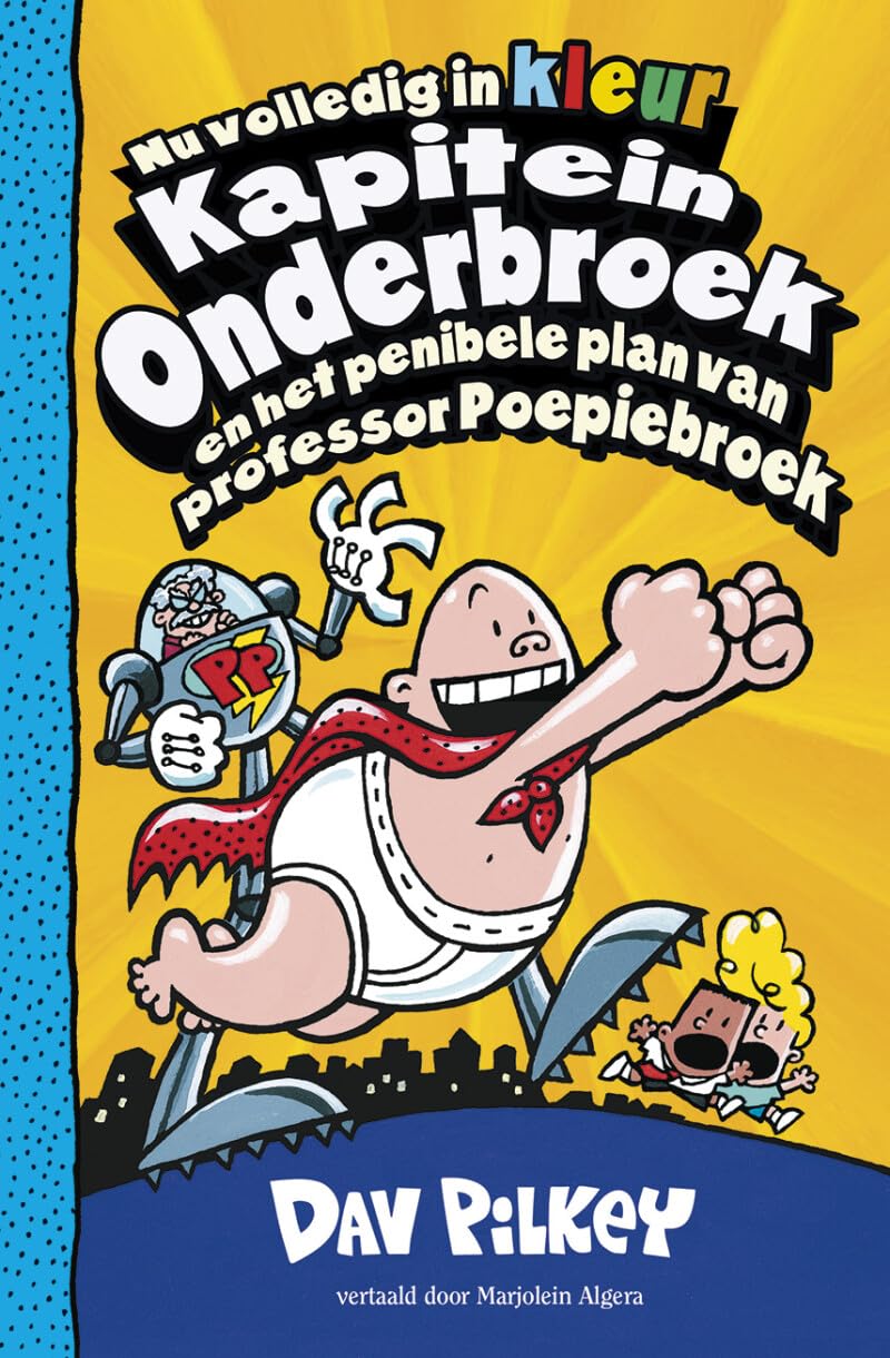 Kapitein Onderbroek en het penibele plan van professor Poepiebroek book
