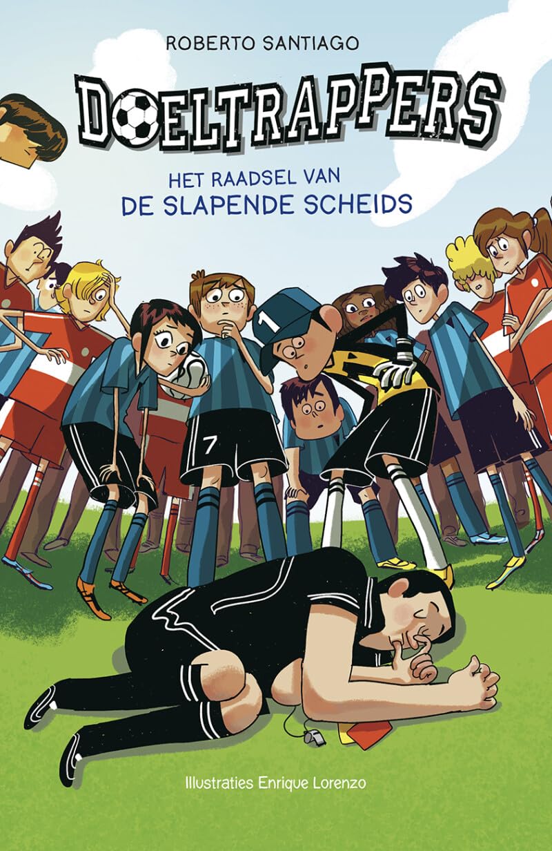 Het raadsel van de slapende scheids (Doeltrappers, 1) Leisure & Fun