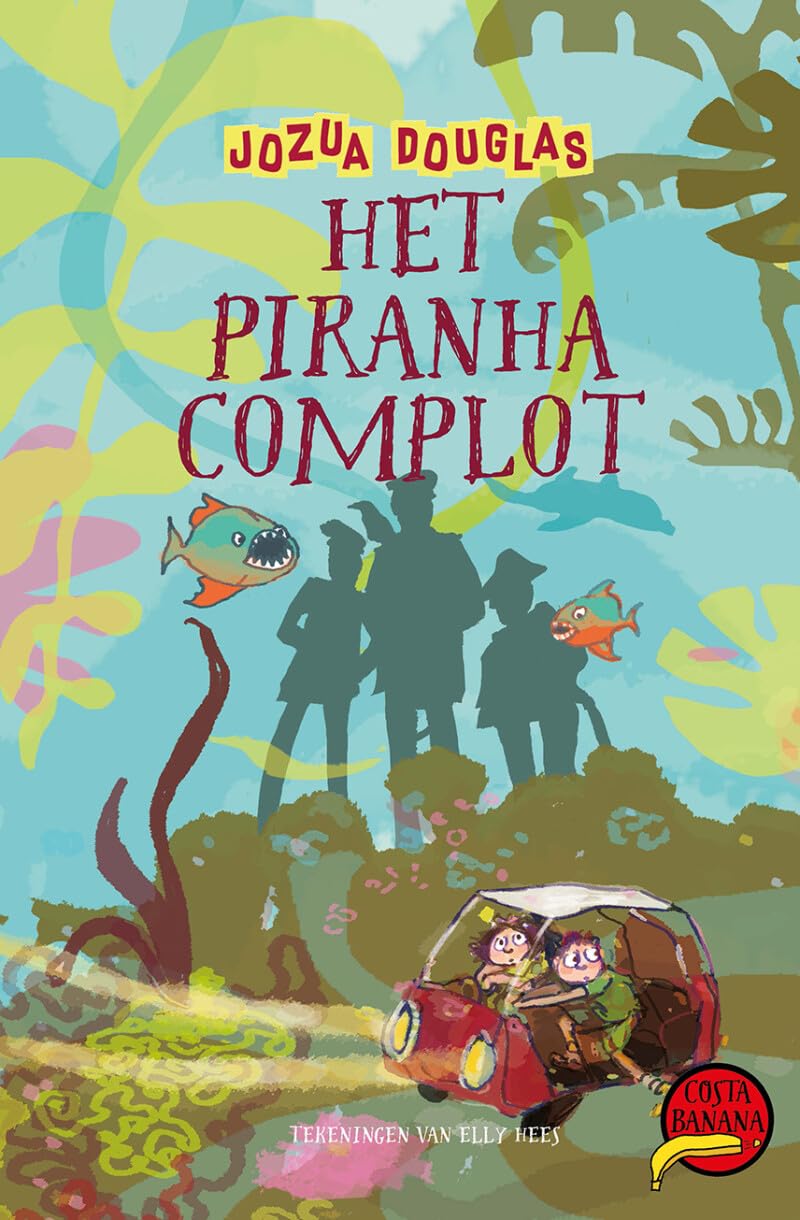 Het piranha-complot (Costa Banana, 6) Non-fiction