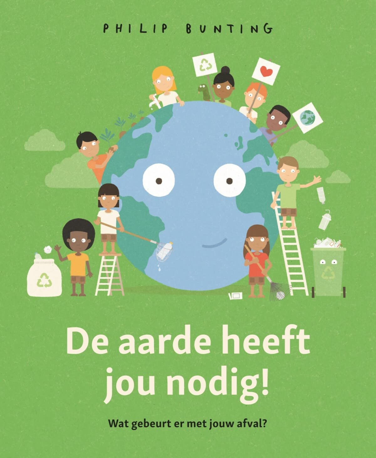 De aarde heeft jou nodig!: wat gebeurt er met jouw afval? book