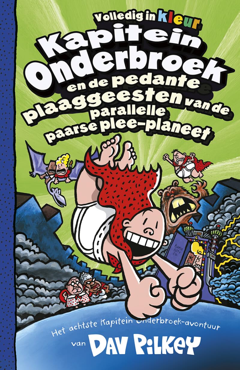 Kapitein Onderbroek en de pedante plaaggeesten van de parallelle paarse plee-planeet (Kapitein Onderbroek, 8) Manga