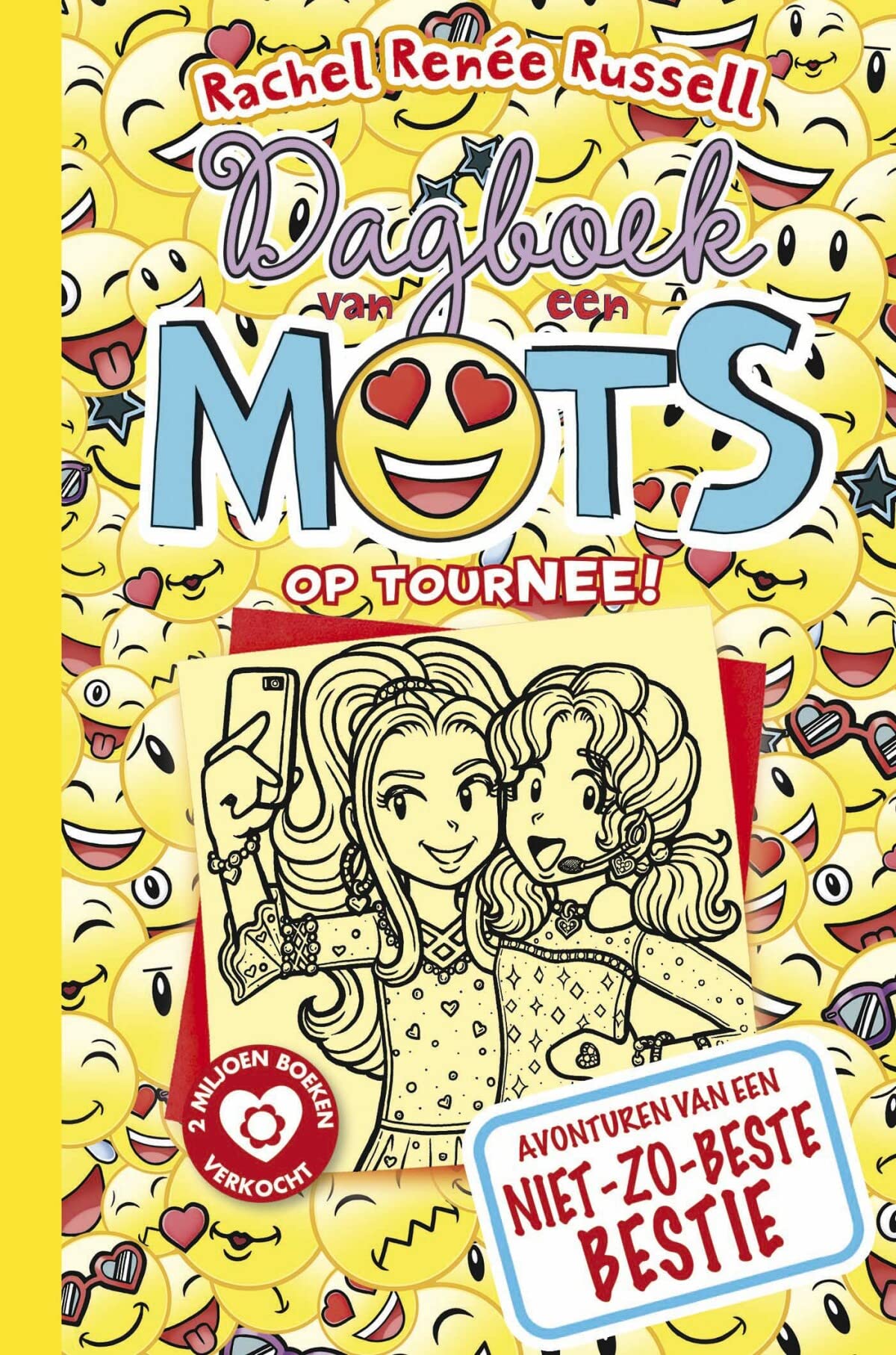 Op tourNEE!: Avonturen van een niet-zo-beste bestie Children's books