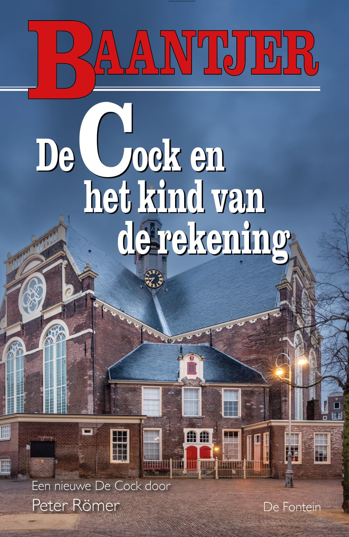 De Cock en het kind van de rekening (Baantjer, 93) Contemporary literature