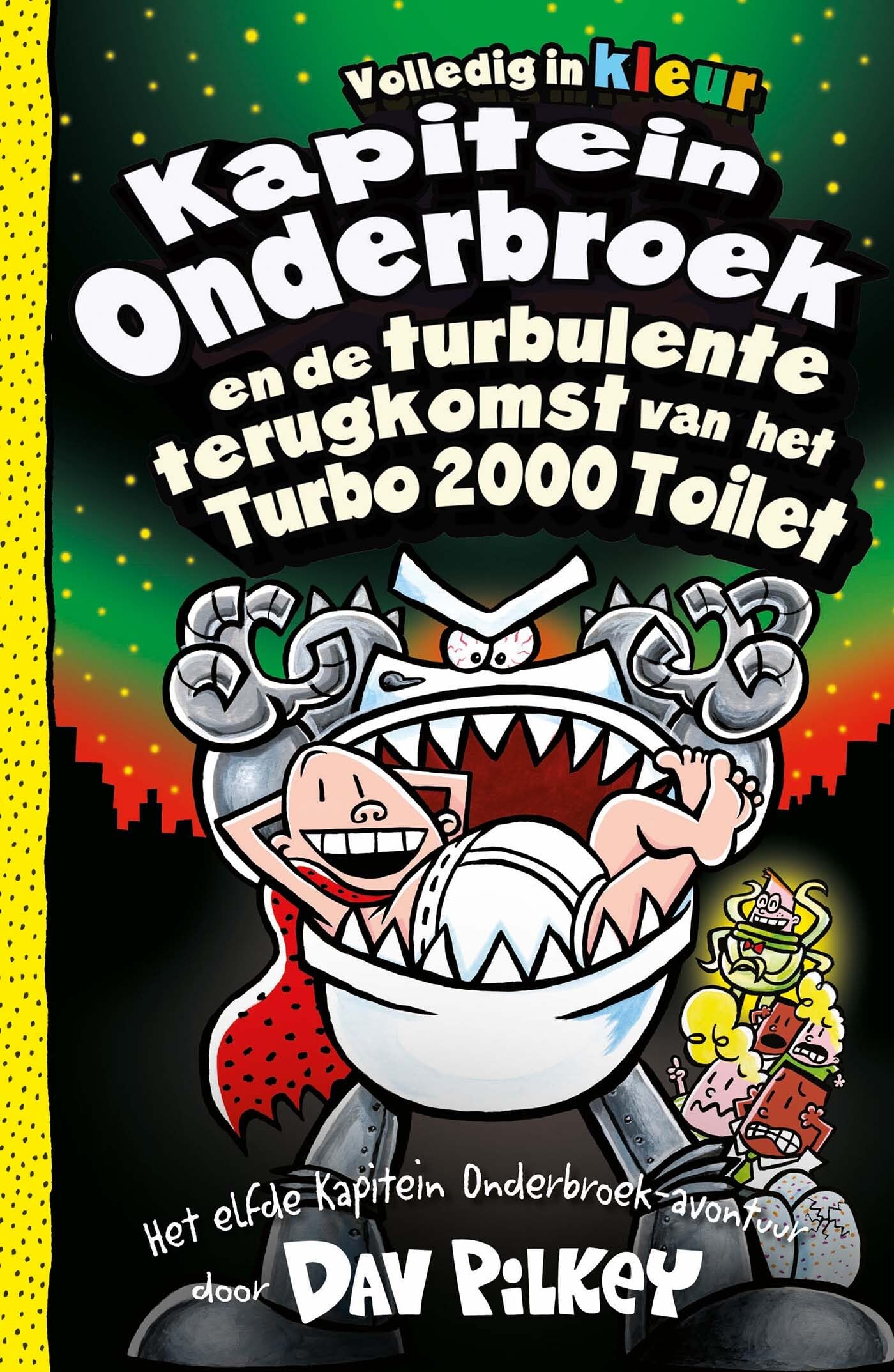 Kapitein Onderbroek en de turbulente terugkomst van het Turbo 2000 Toilet book
