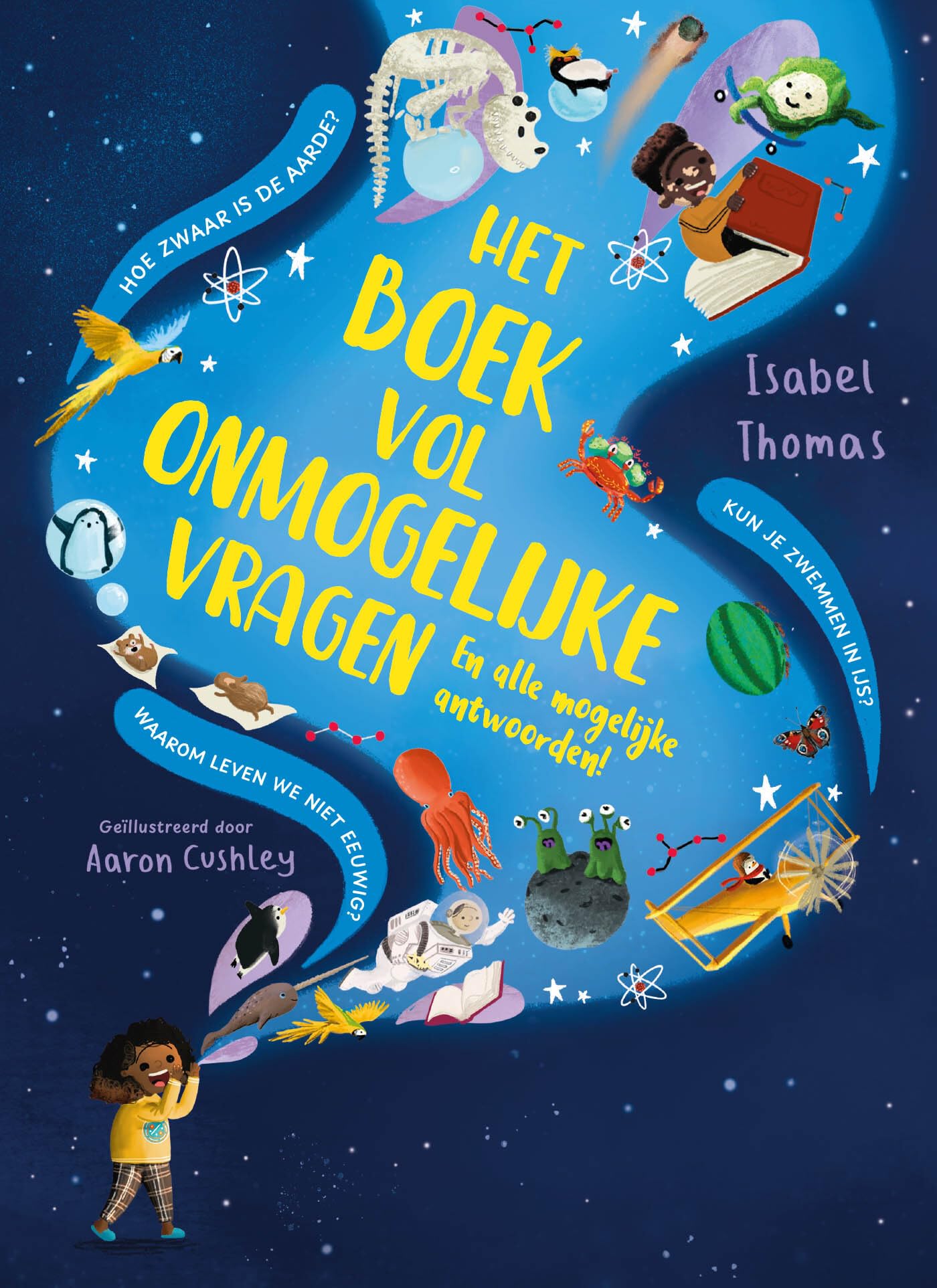 Het boek vol onmogelijke vragen en alle mogelijke antwoorden! book