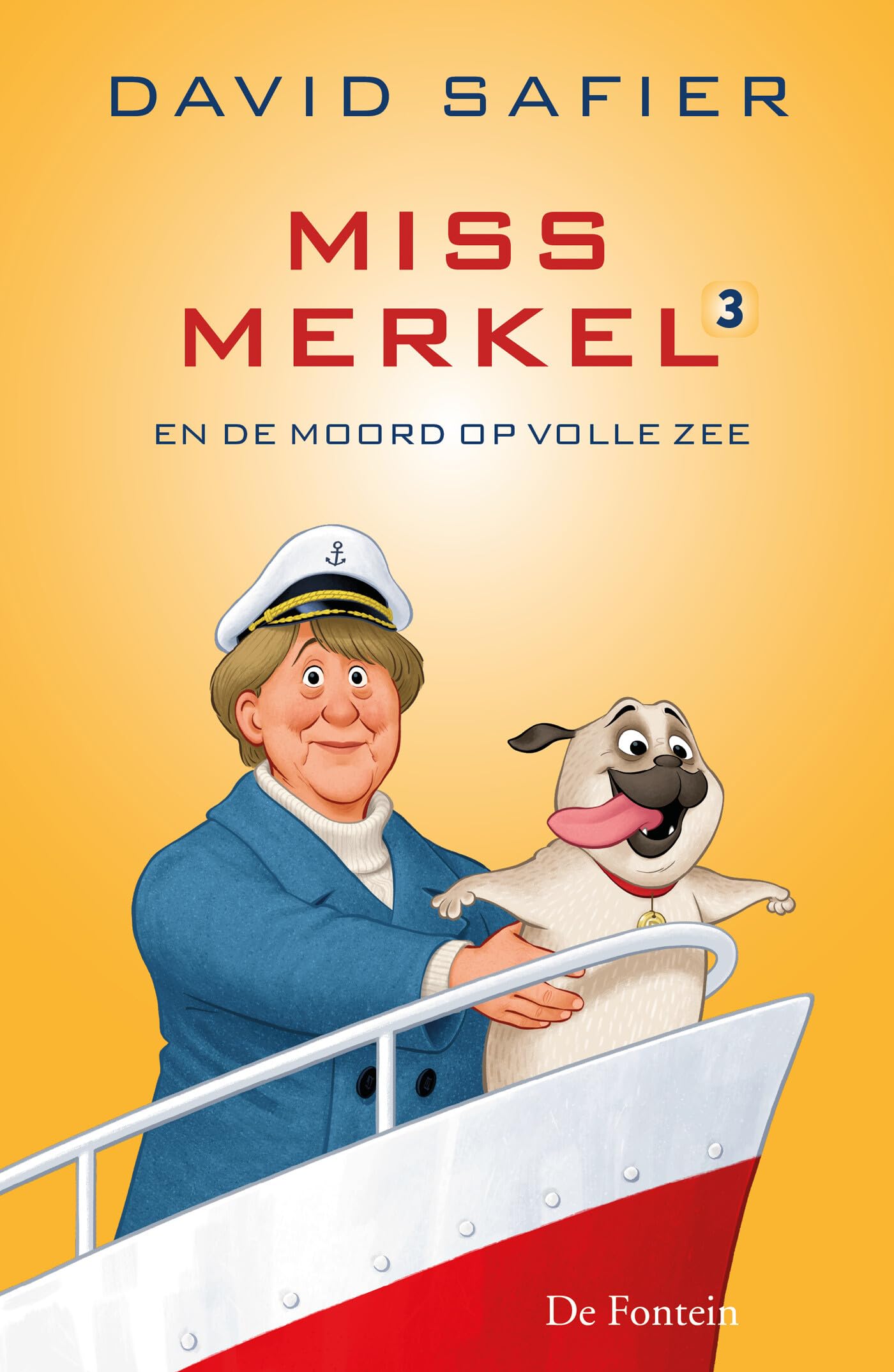 Miss Merkel en de moord op volle zee (Miss Merkel, 3) Contemporary literature