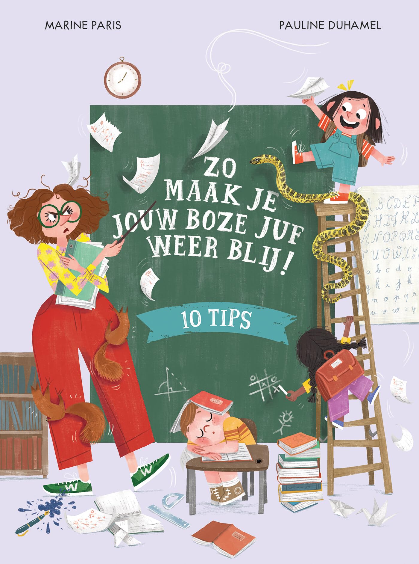 Zo maak je jouw boze juf weer blij: 10 tips book