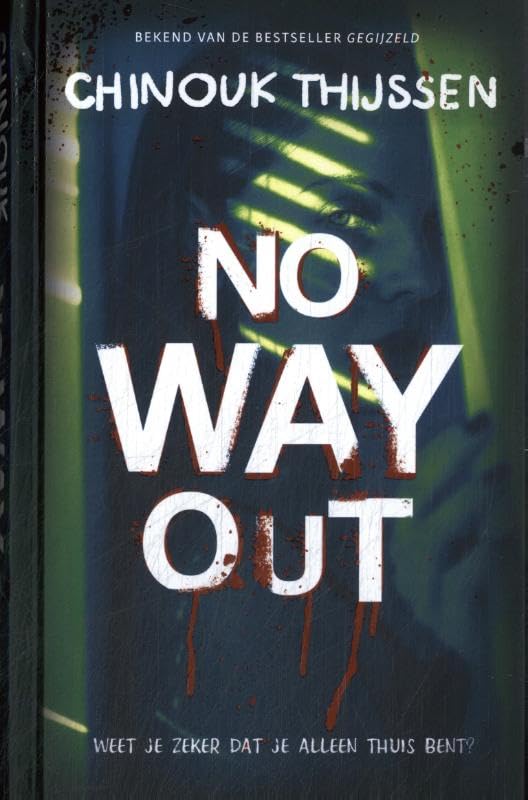 No way out: Weet je zeker dat je alleen thuis bent? (Politie niet betreden) Books