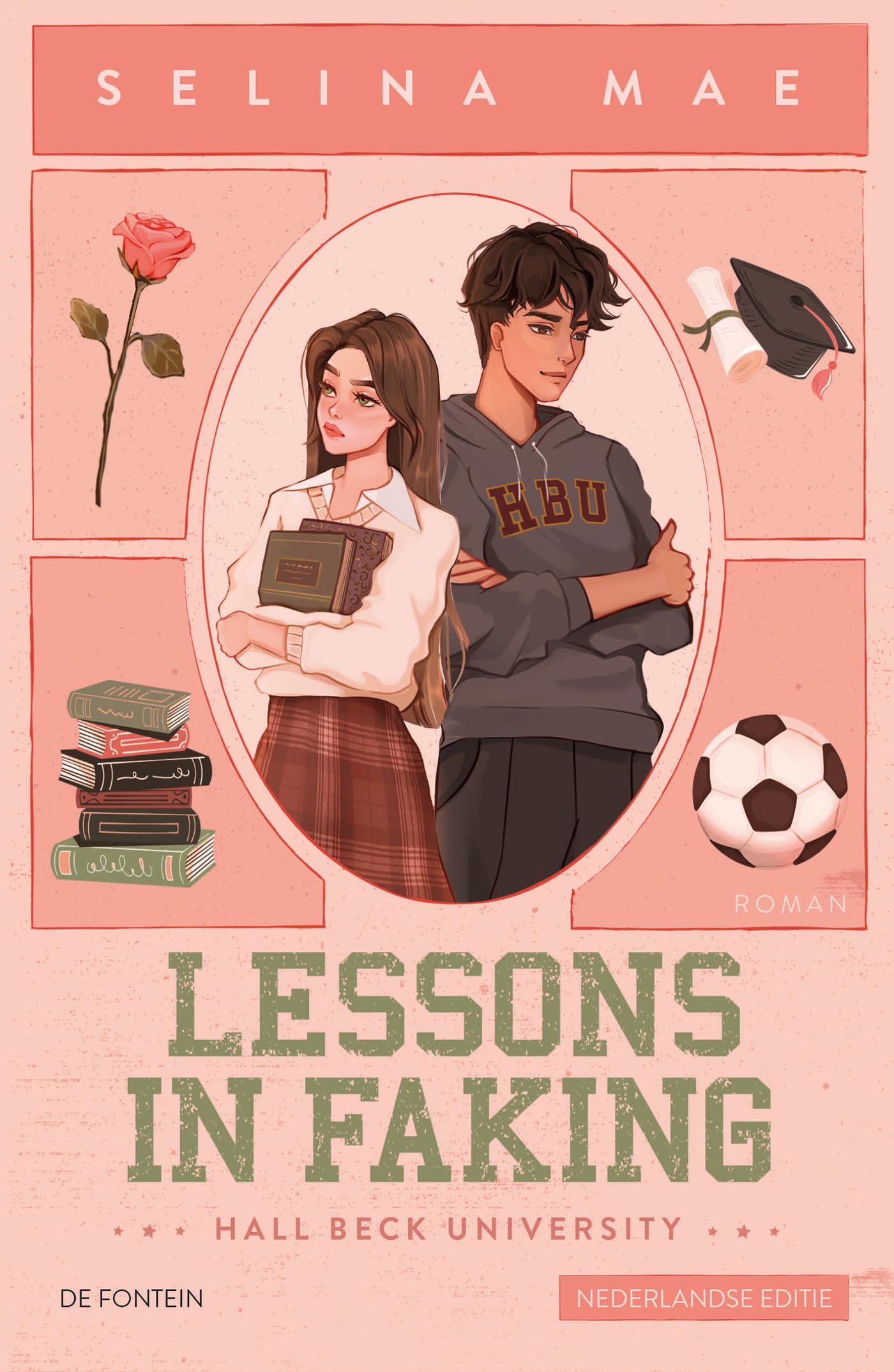Lessons in Faking: Nederlandse editie (Hall Beck University, 1) Contemporary literature