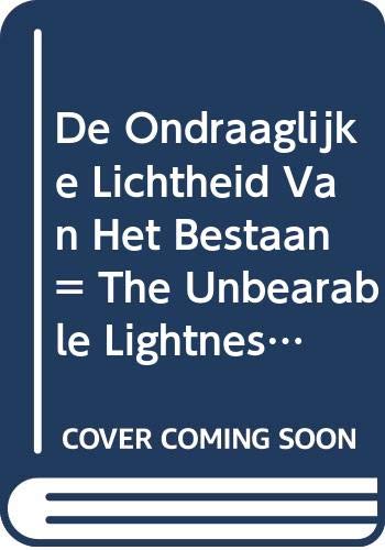De ondraaglijke lichtheid van het bestaan book