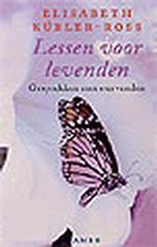 Lessen voor levenden: gesprekken met stervenden Books