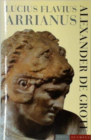Alexander de Grote: het verhaal van zijn verovering van het Perzische Rijk (Ambo-Olympus) Politics & History