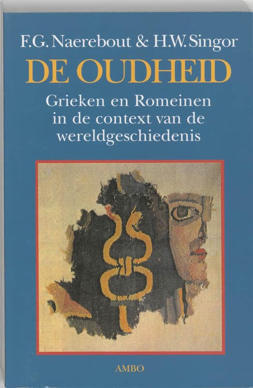 De Oudheid: Grieken en Romeinen in de context van de wereldgeschiedenis Social Sciences