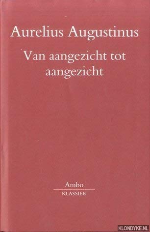 Van aangezicht tot aangezicht: preken over teksten uit het evangelie volgens Matteus (Ambo-Klassiek) Books
