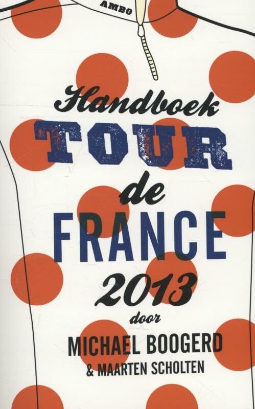 Handboek Tour de France 2013 book