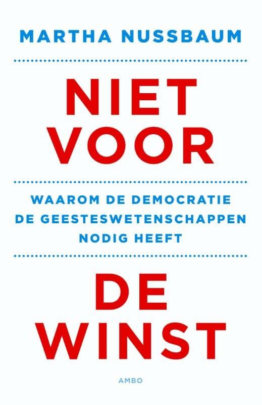 Niet voor de winst: waarom de democratie de geesteswetenschappen nodig heeft book