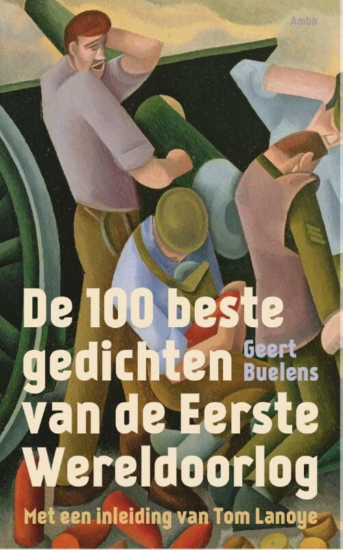 De 100 beste gedichten van de Eerste Wereldoorlog book