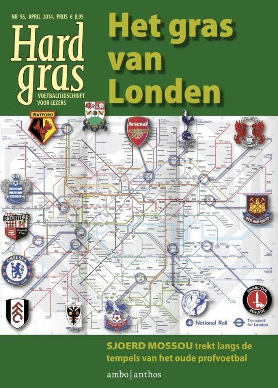 Het gras van Londen: langs de tempels van het oude profvoetbal Health, Nutrition & Fitness