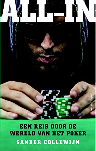 All-in: een reis door de wereld van het poker book