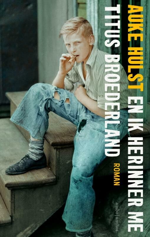 En ik herinner me Titus Broederland book