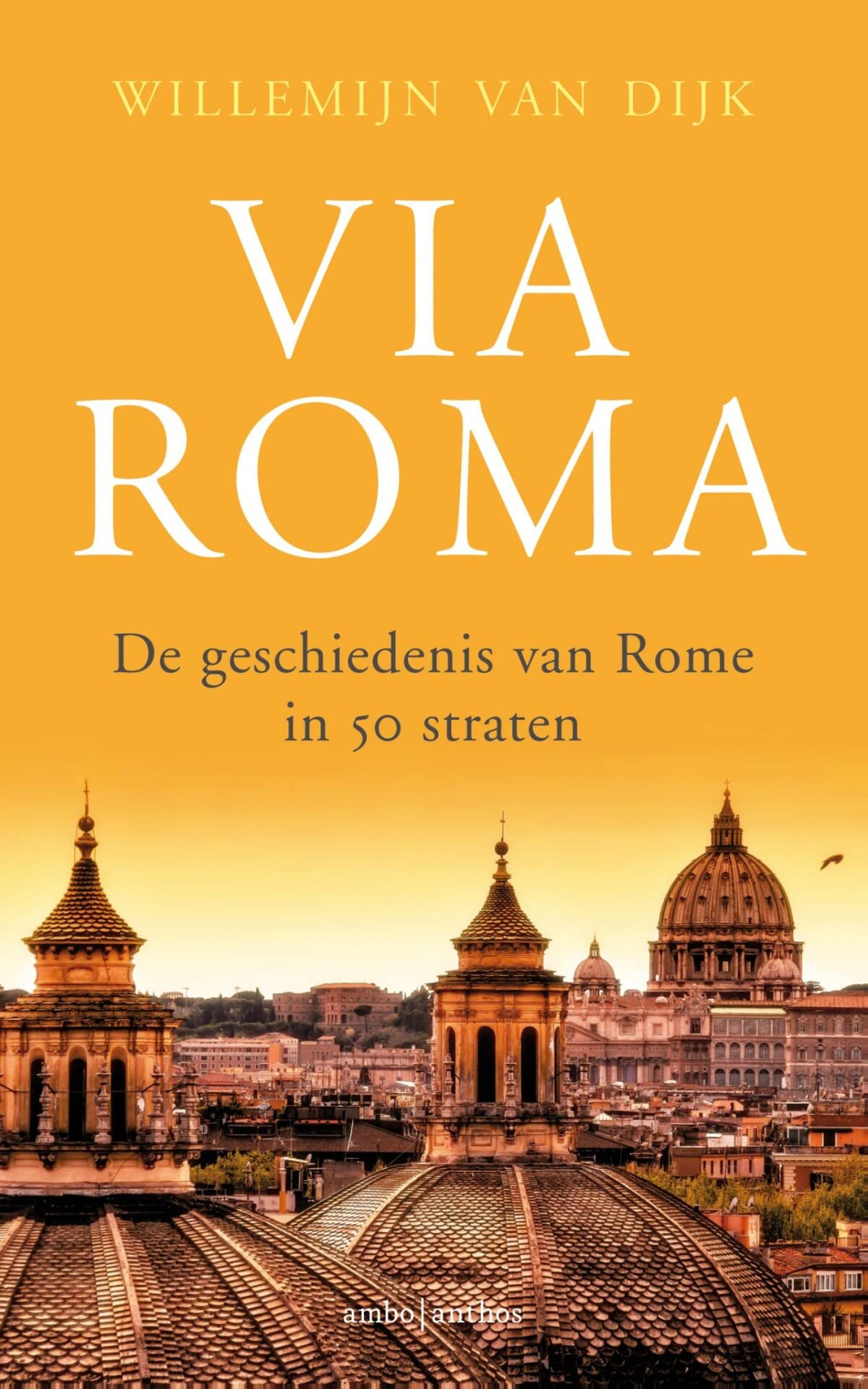 Via Roma: de geschiedenis van Rome in 50 straten Travelogues