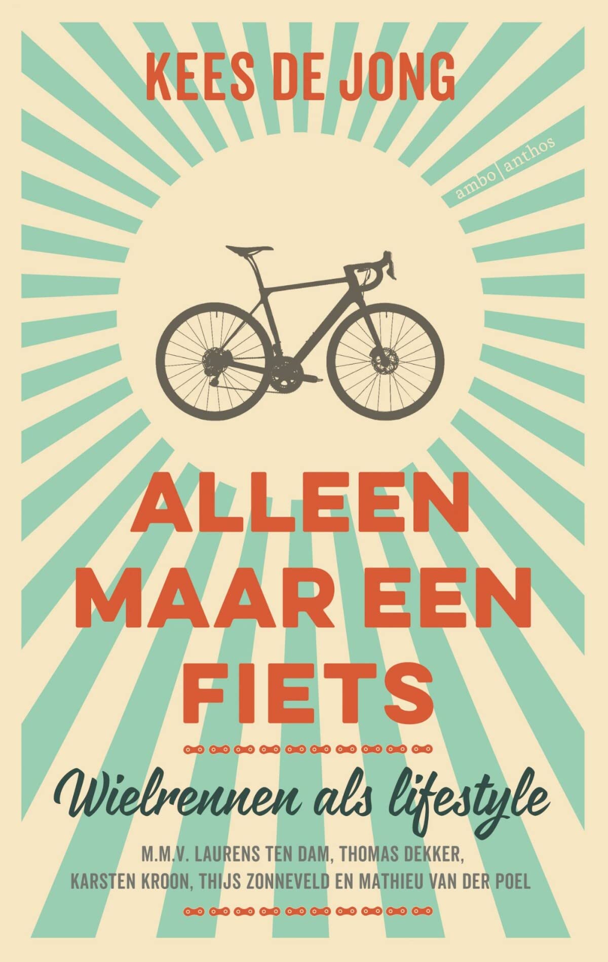 Alleen maar een fiets: wielrennen als lifestyle book