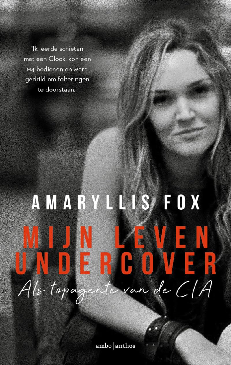 Mijn leven undercover: als topagente van de CIA book
