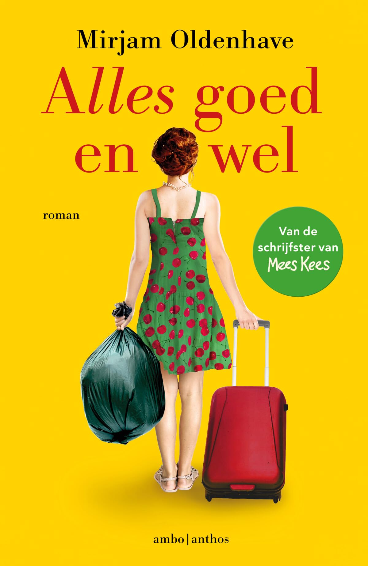 Alles goed en wel Contemporary literature