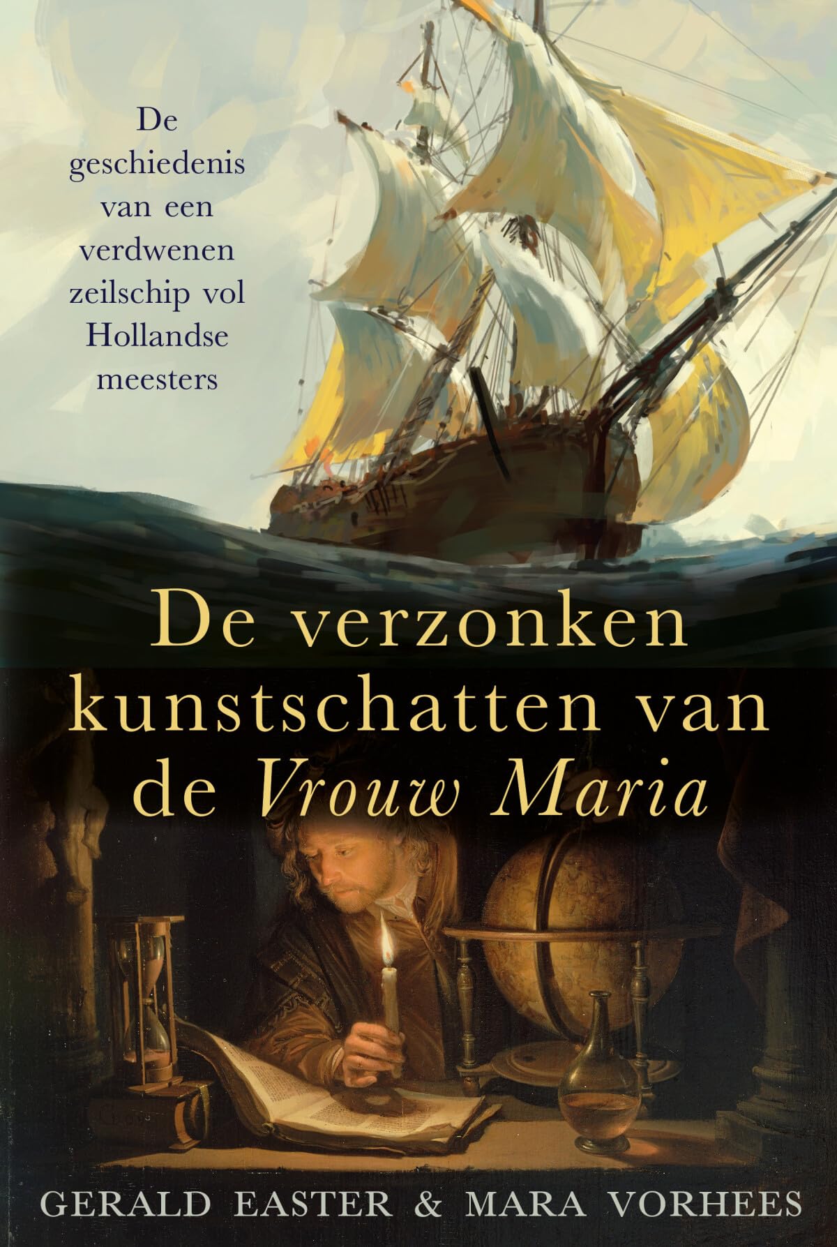 De verzonken kunstschatten van de Vrouw Maria: de geschiedenis van een verdwenen zeilschip vol Hollandse meesters Film, Art & Culture