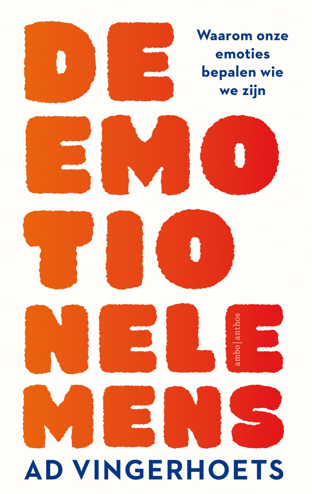 De emotionele mens: waarom onze emoties bepalen wie we zijn Lifestyle