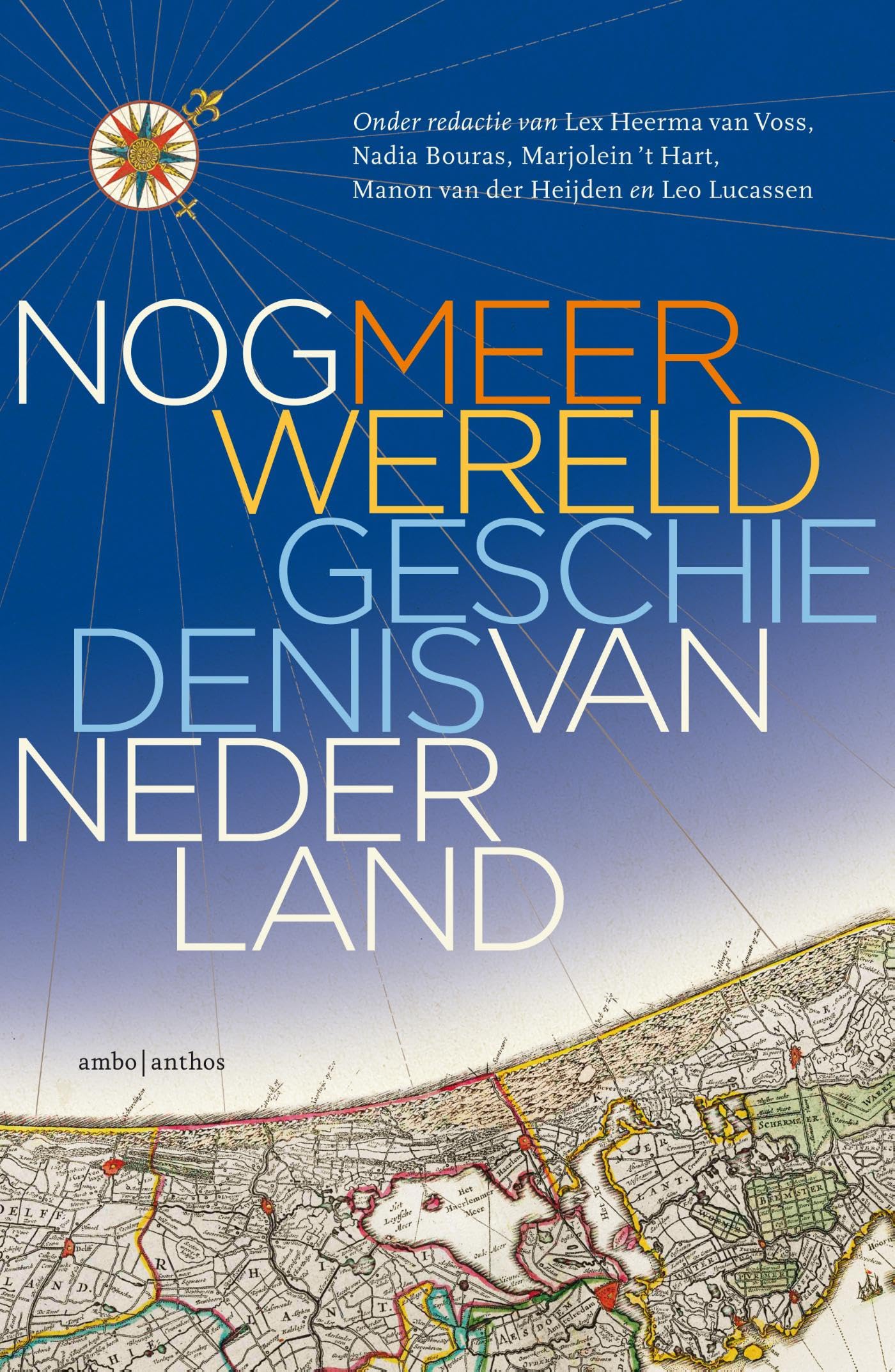 Nog meer wereldgeschiedenis van Nederland book