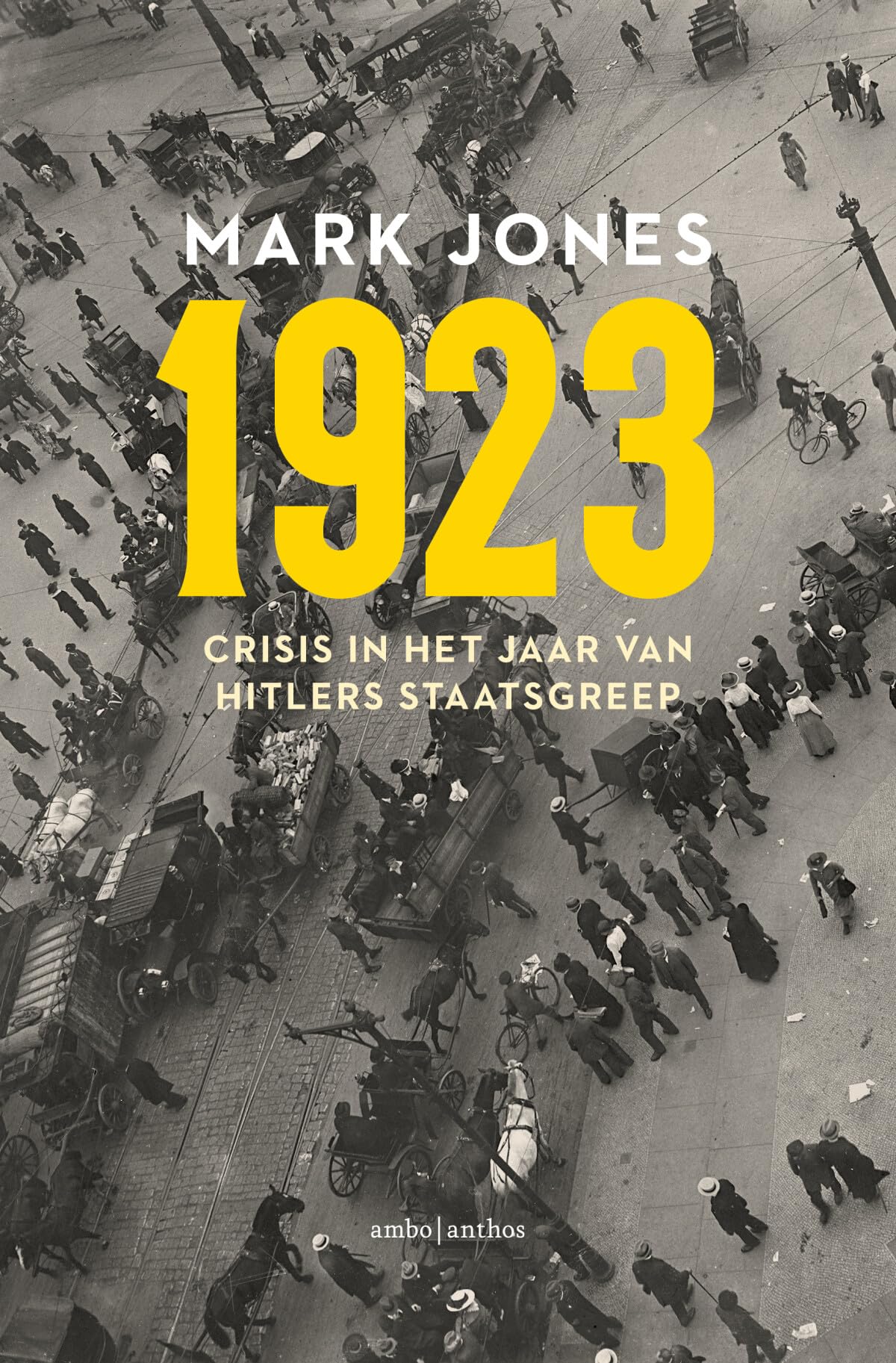 1923: crisis in het jaar van Hitlers staatsgreep book