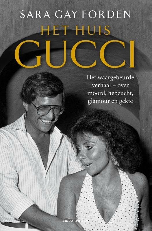 Het huis Gucci: het waargebeurde verhaal : over moord, hebzucht, glamour en gekte Film & Music
