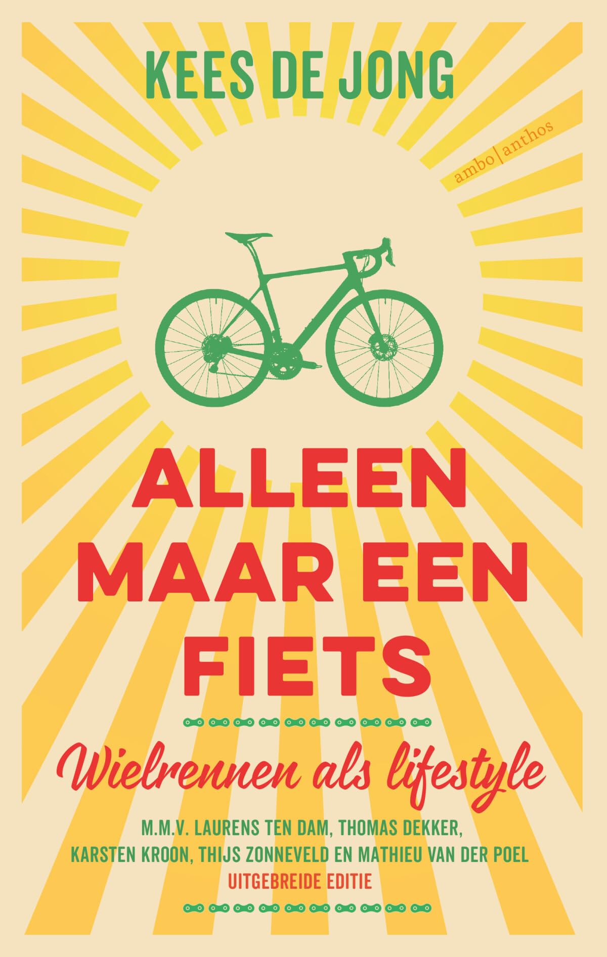 Alleen maar een fiets: wielrennen als lifestyle book